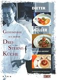 Produkt-Bild: Geheimnisse aus meiner Drei-Sterne-K&uuml;che