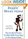 Doggin' Rhode Island: The 25 Best Places to Hike with Your Dog in the Ocean State