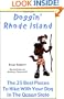 Doggin' Rhode Island: The 25 Best Places to Hike with Your Dog in the Ocean State