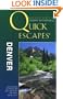 Quick Escapes Denver