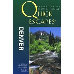 Quick Escapes from Denver (Quick Escapes)