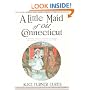 Little Maid of Old Connecticut (The Little Maid Series)
