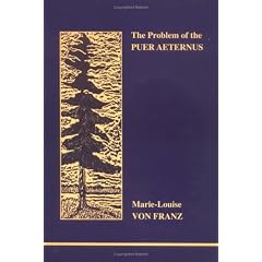 The Problem of the Puer Aeternus (Studies in Jungian psychology by Jungian analysts)