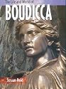 Boudicca (The Life & World Of...)
