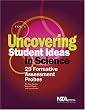 Uncovering Student Ideas in Science, Vol. 1: 25 Formative Assessment Probes