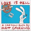 Love is Hell: 10th Anniversary Edition