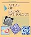 Books : Atlas of Breast Pathology (Atlases in  Diagnostic Surgical Pathology)