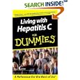 Living With Hepatitis C For Dummies by Nina L. Paul and Gina Pollichino