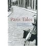 Paris Tales: A Literary Tour of the City