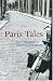 Paris Tales: A Literary Tour of the City