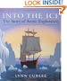 Into the Ice: The Story of Arctic Exploration
