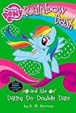 My Little Pony: Rainbow Dash and the Daring Do Double Dare (My Little Pony Chapter Books)