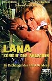 Lana - Königin der Amazonen [VHS]