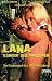 Lana - Koenigin der Amazonen [VHS]