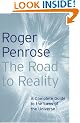 The Road to Reality: A Complete Guide to the Laws of the Universe