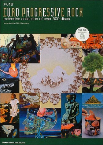 ユーロ・プログレッシヴ・ロック (THE DIG PRESENTS DISC GUIDE SERIES)