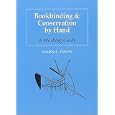 Bookbinding and Conservation by Hand: A Working Guide by  Laura S. Young