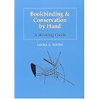 Click here to buy Bookbinding and Conservation by Hand: A Working Guide by  Laura S. Young.