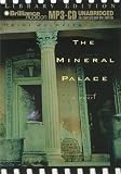 The Mineral Palace