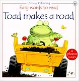 Books : Toad Makes a Road (Easy Words to Read Series)