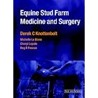 Click here to buy Equine Stud Farm Medicine and Surgery by Derek C. Knottenbelt, Reg R. Pascoe, Michelle Leblanc, and Cheryl Lopate.