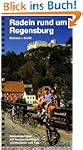 Radeln rund um Regensburg: Radwanderf...