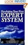 Devoloping your First Expert System: An Interactive Tutorial on CD-ROM