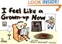 I Feel Like A Grown-Up Now: The Fifth Jim's Journal Collection