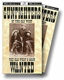 Gunfighters of the Old West [VHS]
