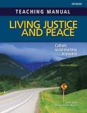 Living Justice and Peace: Catholic Social Teaching in Practice