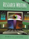 Research Writing Using Traditional and Electronic Sources