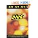 Pink: A Novel