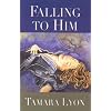 Falling to Him