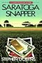 Saratoga Snapper