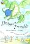 Dragon Trouble (Yellow Banana Books)