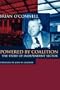 Powered by Coalition: The Story of INDEPENDENT SECTOR (Jossey-Bass Nonprofit Sector Series)