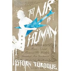 To Air Is Human: One Man's Quest to Become the World's Greatest Air Guitarist