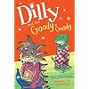 Dilly and the Goody-Goody: Blue Banana (Banana Books)