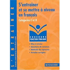 S'entra�ner aux �preuves de fran�ais, cat�gorie C