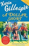 A Dollar Short: The Bottom Dollar Girls Go Hollywood