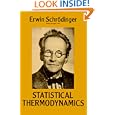 Statistical Thermodynamics by Erwin Schrodinger