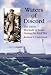 Waters of Discord: The Union Blockade of Texas During the Civil War
