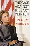 The Case Against Hillary Clinton
