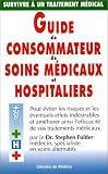 Revue Médicis  / Guide du consommateur de soins medicaux et hospitalier arret comm.14/11/02