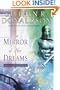 The Mirror of Her Dreams (Mordant's Need, Book 1)