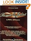 Literature Guide: Romeo and Juliet (Secondary Solutions LLC)