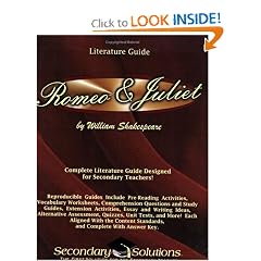 Literature Guide: Romeo and Juliet (Secondary Solutions LLC)