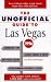 The Unofficial Guide to Las Vegas (Unofficial Guides)