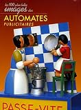 Revue Dabecom  / Les cent plus belles images des automates publicitaires