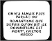 On n'a jamais plus parlé du romantisme que depuis qu'on dit :le romantisme est mort". (Victor Hugo) tapis de souris décoré
